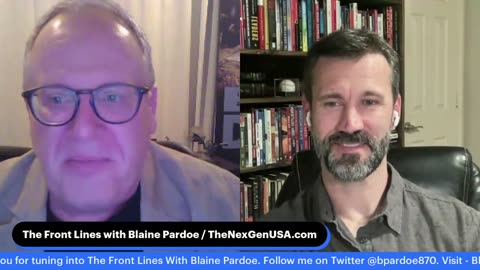 The Front Lines With Blaine Pardoe / 2-23-2023