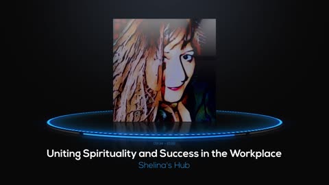 Uniting Spirituality and Success in the Workplace