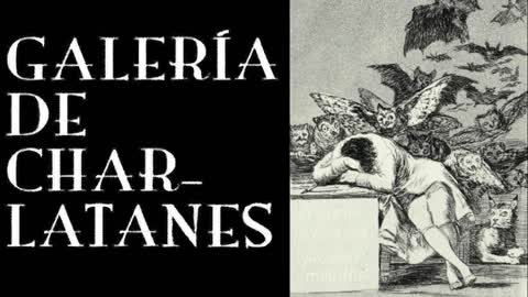 Galería de charlatanes.