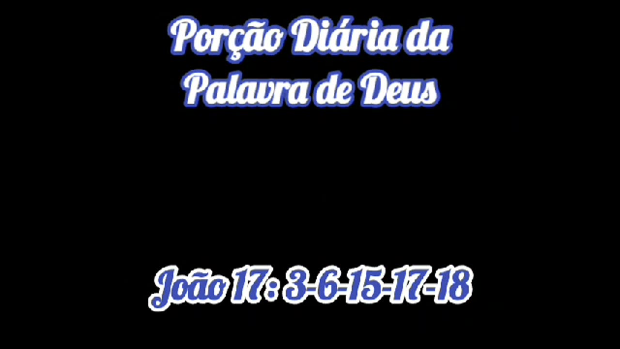 Porção diária da Palavra de Deus.