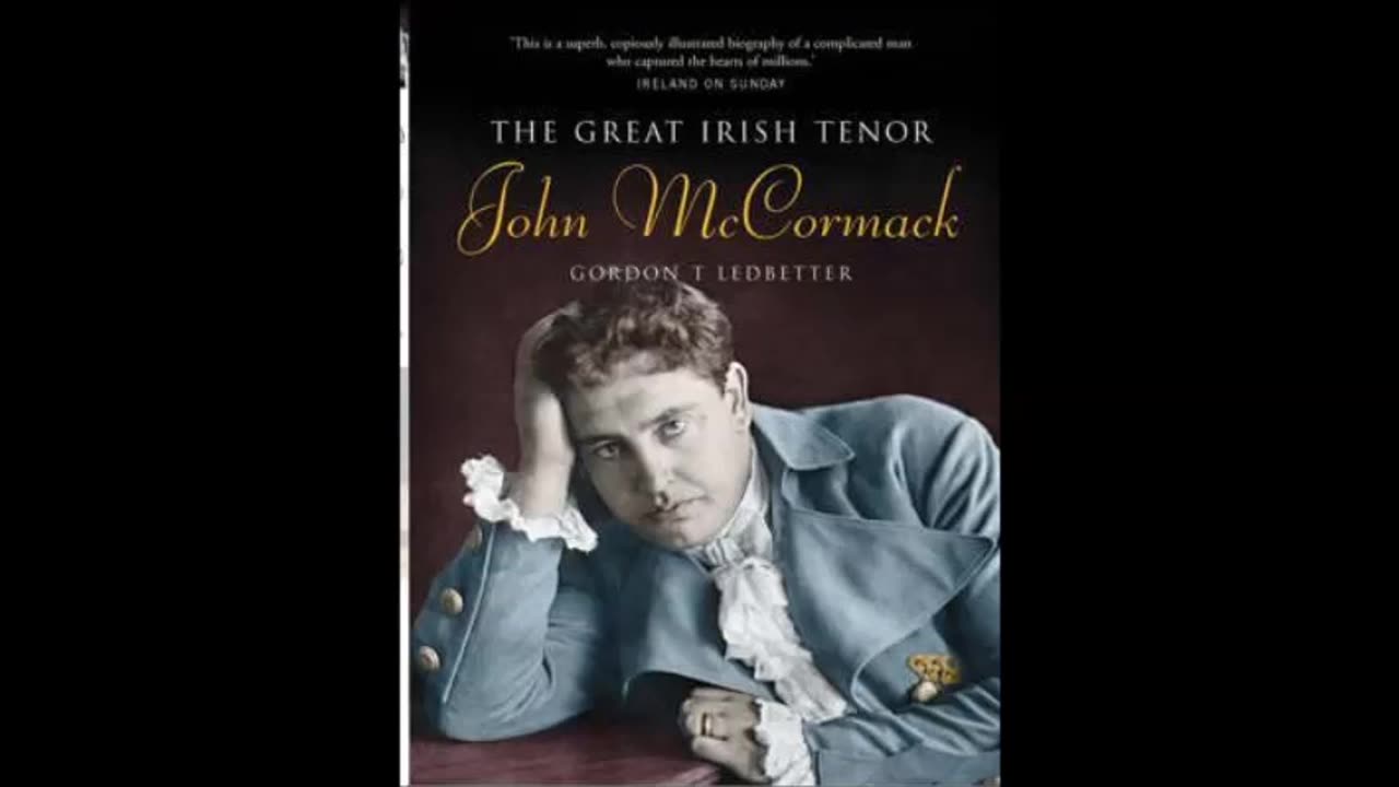 John McCormack-An appreciation by Venetia O'Sullivan