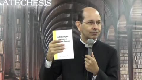 Padre Paulo Ricardo e a Educação Segundo a Filosofia Perene