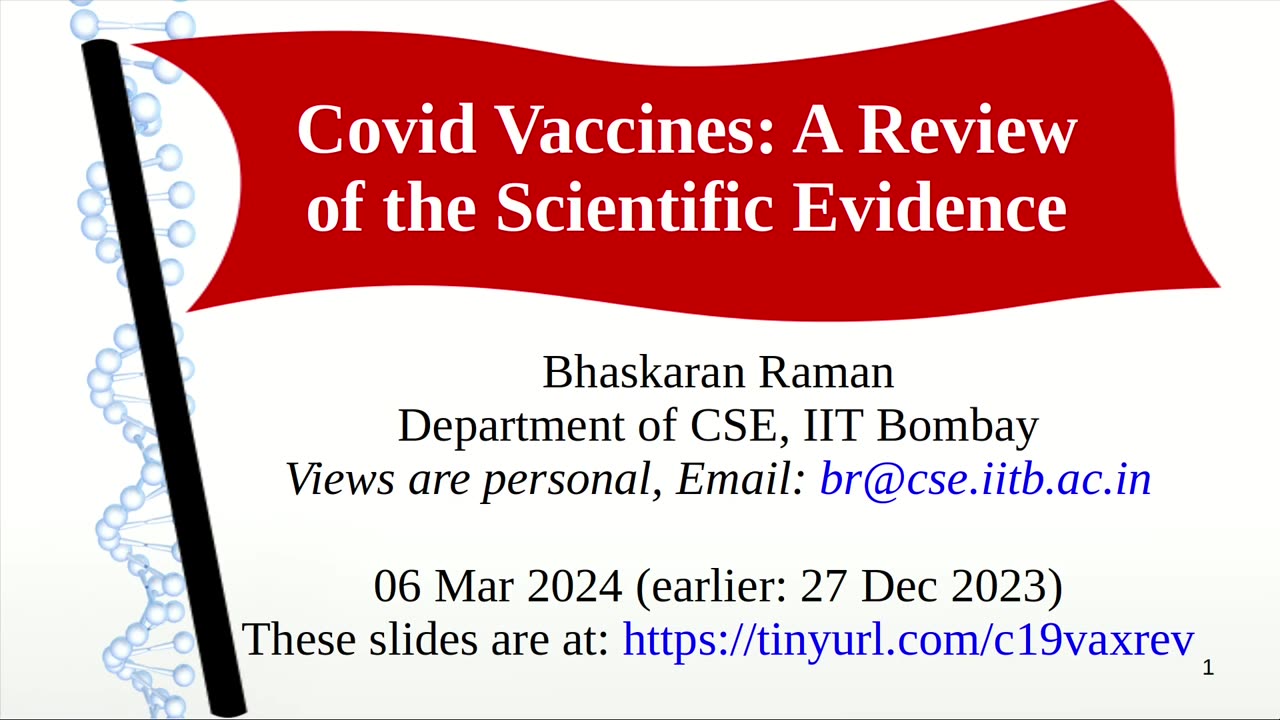 Covid Vaccines: A Review of the Scientific Evidence