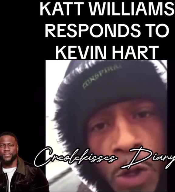 KATT WILLIAMS RESPONDS TO KEVIN HART