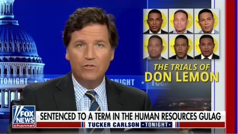 Tucker Don Lemon’s TV career is OVER