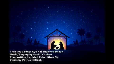 Christmas Song - Aya Hai Shah e Zamaan