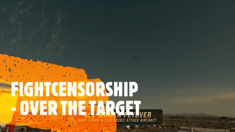 FIGHTCENSORSHIP - OVER THE TARGET