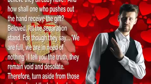 How shall One, who pushes out the Hand, receive the Gift ... 🎺 Trumpet Call of God