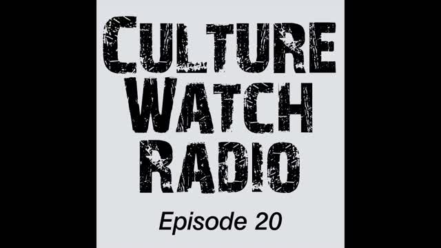 CultureWatch Radio #20 (The ministry of CultureWatch)