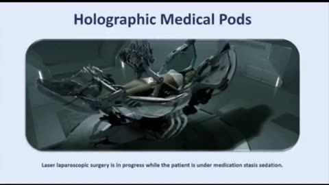 Holographic Medical Pods coming SOON! .......