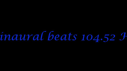 binaural_beats_104.52hz