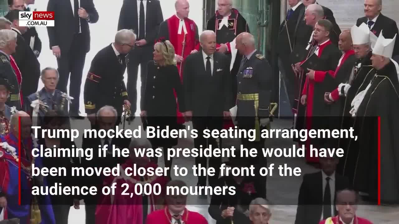 Trump mocks Biden's 14th row seat at Queen’s funeral