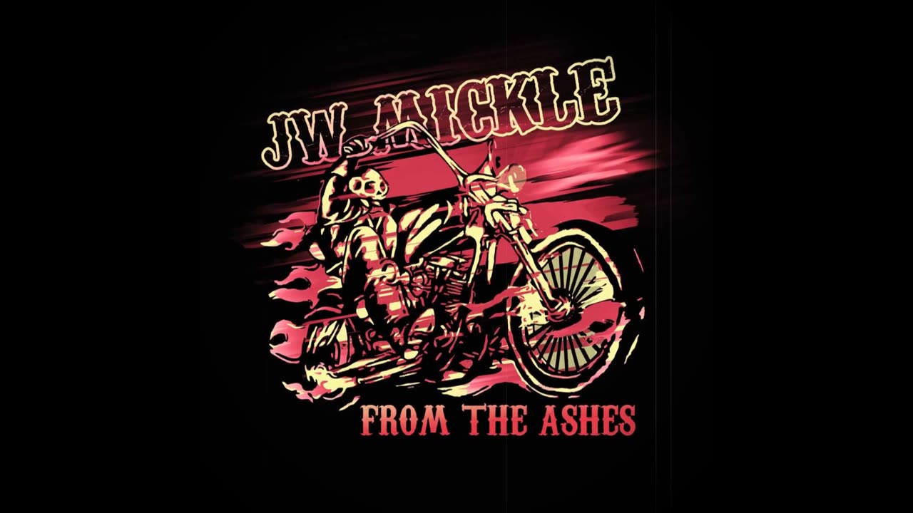 JW Mickle - "From the Ashes" Single