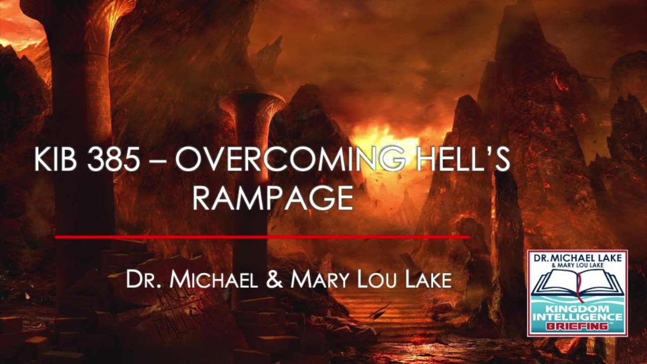 KIB 385 – Overcoming Hell’s Rampage