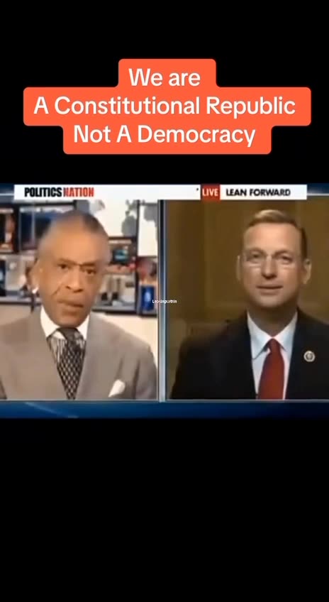 WE ARE A CONSTITUTIONAL REPUBLIC - NOT A DEMOCRACY