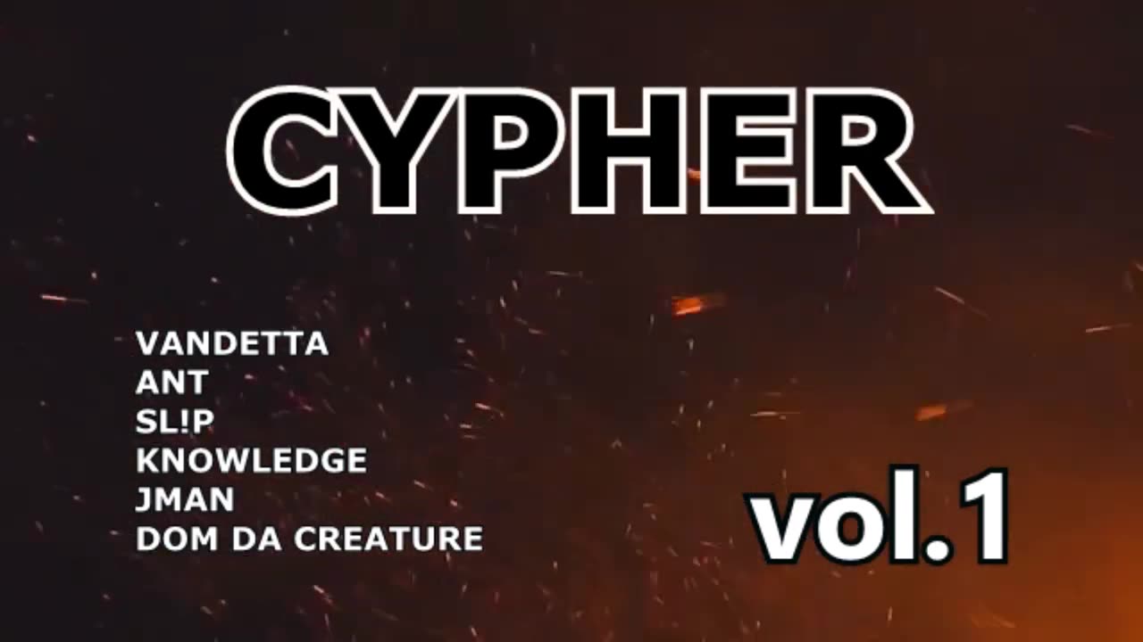 V STUDIOS WORLDWIDE Cypher - vandetta x ant x sl!p x knowledge x j man x dom da creature [2018]