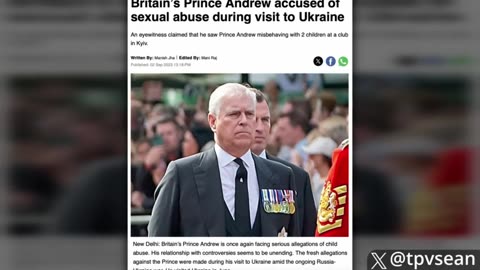 Prince Andrew Accused of Sexually Abusing Children in Ukraine