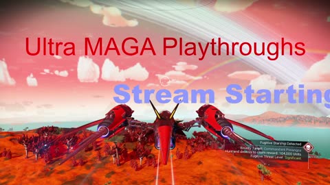 Ultra MAGA playthroughs - NMS 2