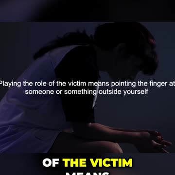 Transform Your Life: How to Break Free from the Victim Mentality