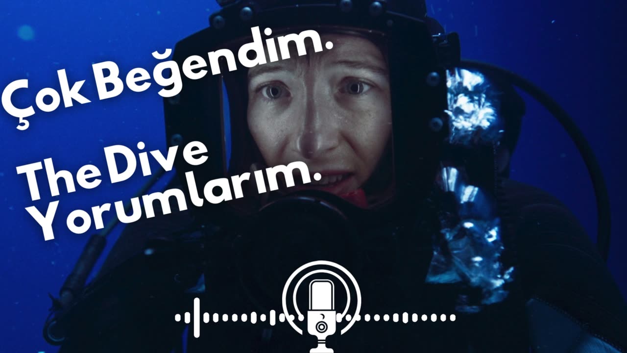Çok Güzel Bir Gerilim-The Dive