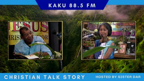 Christian Talk Story w/ Sister Dar. Guest: David Lee Curry of Maui Hawaii. 29 Oct '24.