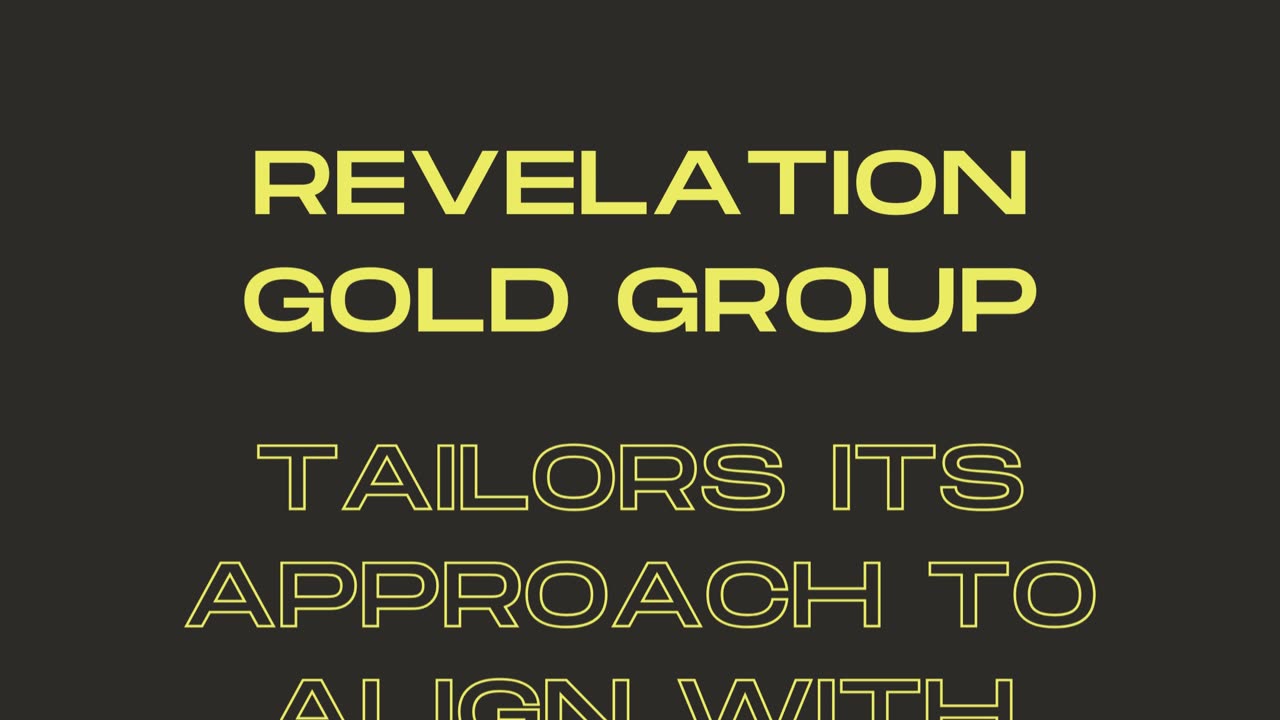 Get Your Gold With Revelation Gold Group | Revelation Gold Group