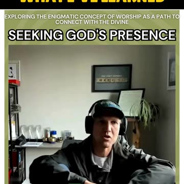 Seeking God's Presence in our Life