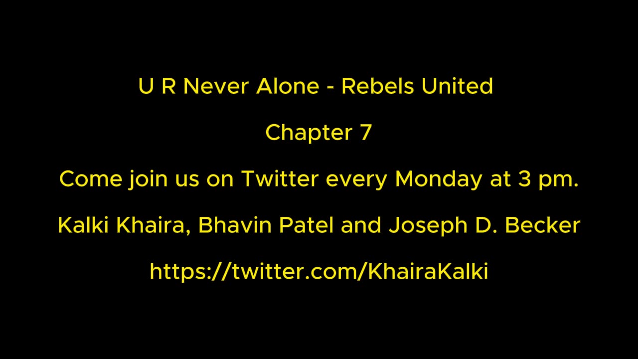 U R Never Alone Rebels United Chapter 7