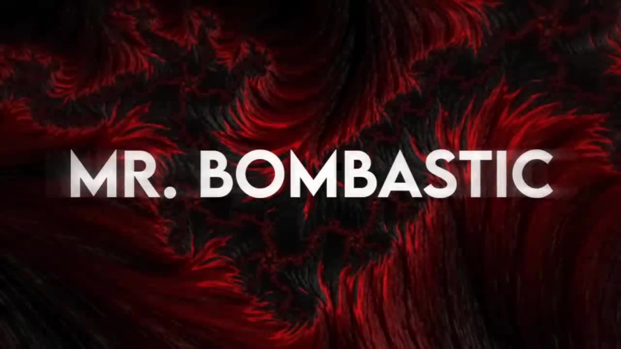 Mr Bombastic