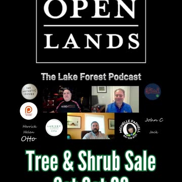 Lake Forest Illinois Open Lands Tree and Shrub Sale Oct 26 Lake Forest Podcast