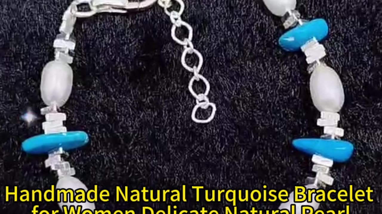 GN-20241113-01 Handmade Natural Turquoise Bracelet for Women Delicate Natural Pearl Turquoise