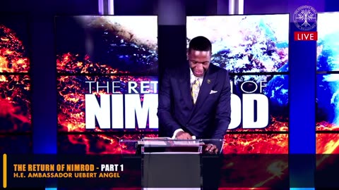 The Return of Nimrod - Part 1 - with H.E. Ambassador Uebert Angel