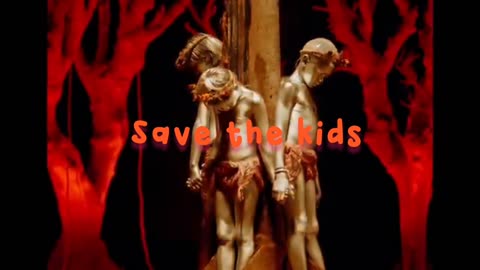 Save the kids