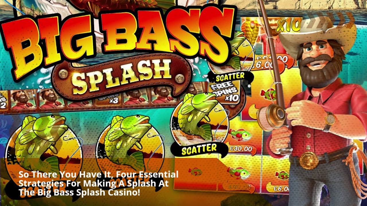 Big Bass Splash Casino