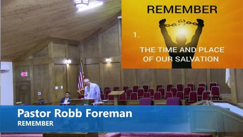 Pastor Robb Foreman //REMEMBER