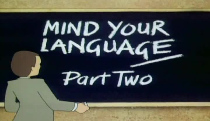 Mind Your Language - S01 - E06 - Come Back All Is Forgiven