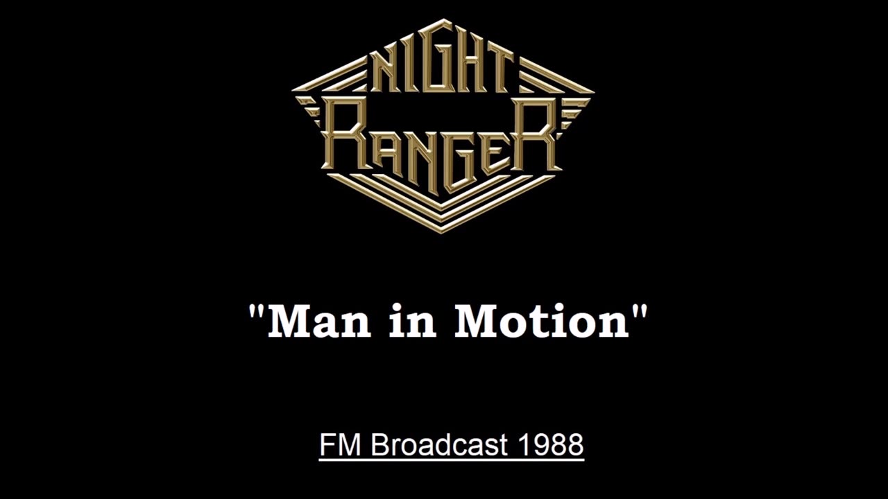 Night Ranger - Man In Motion (Live in San Diego, California 1988) FM Broadcast