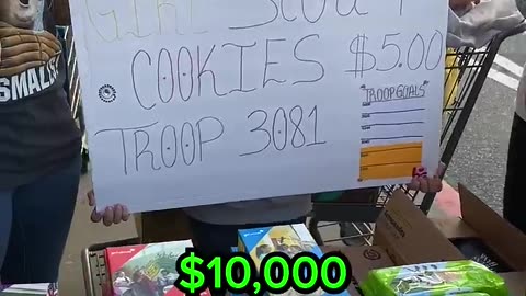 10,000$ Girl Scout Cookies