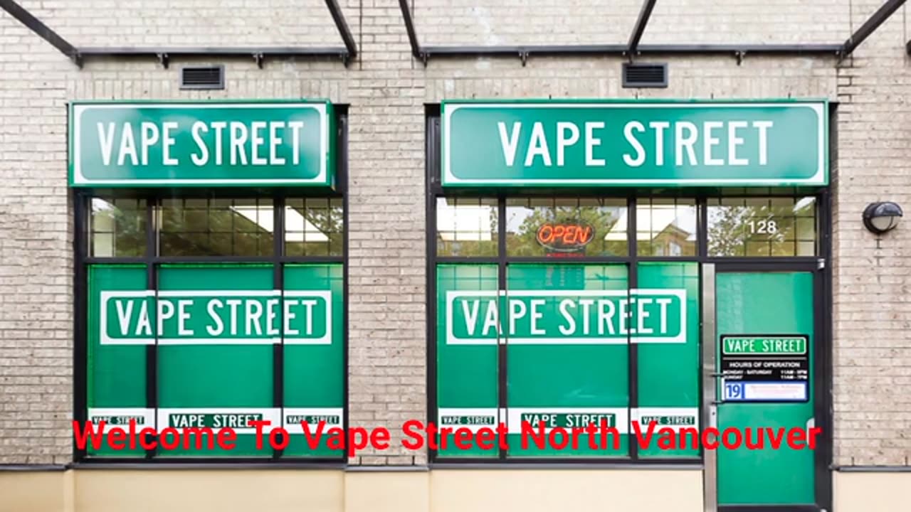 Vape Street - Leading Vape Store in North Vancouver