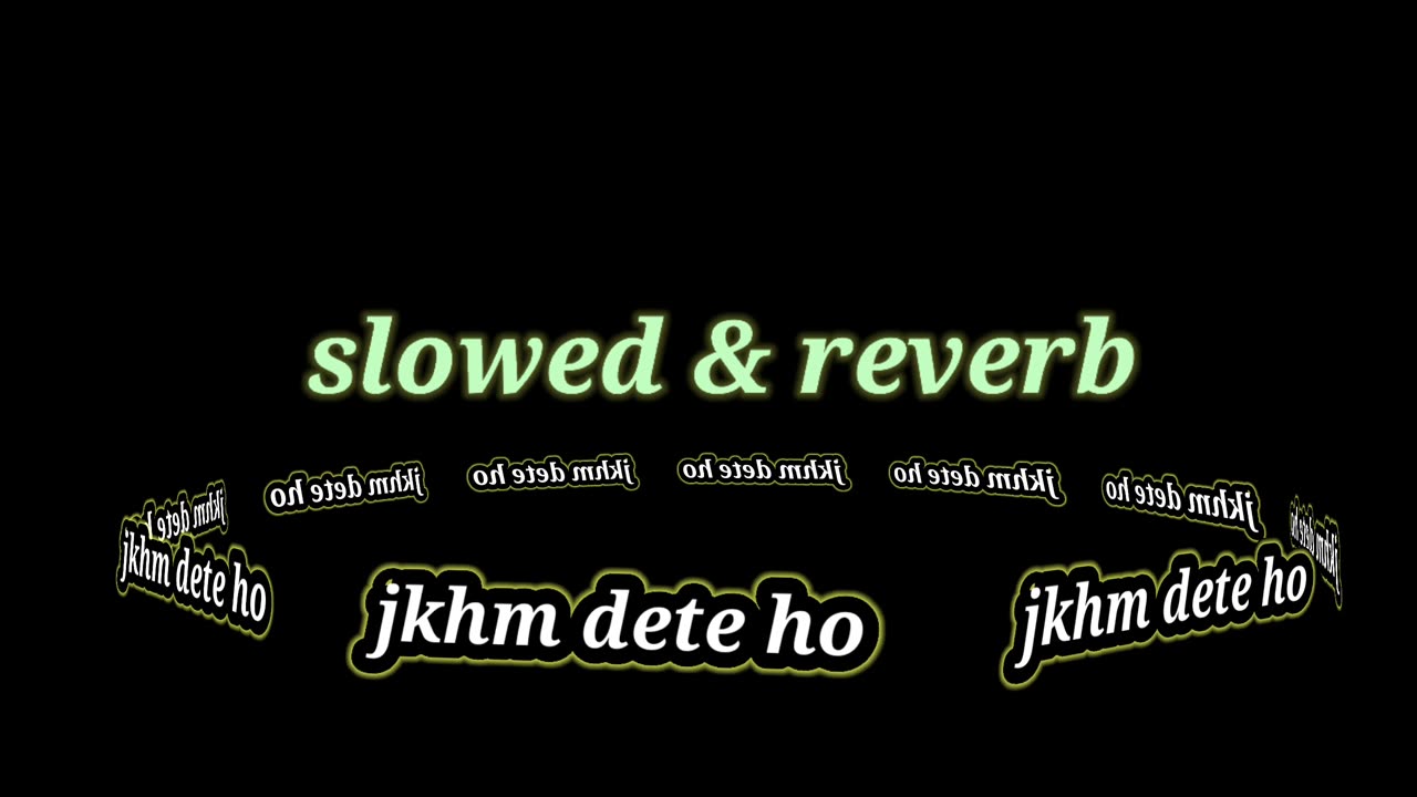 Jkhm dete ho kehte ho sitee rho ! Rahat Fateh ali khan ! Slowed song !