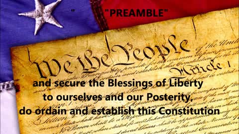 The PREAMBLE to the United States WE THE PEOPLE CONSTITUTION words lyrics text Patriotic memorize