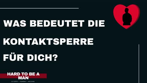 Was die Kontaktsperre für DICH bedeutet