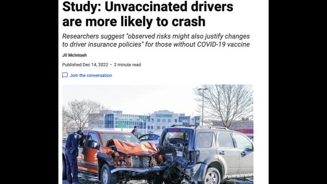 PROPAGANDA ON STEROIDS! THE UNVACCINATED ARE A HIGH RISK TO CAUSE CAR ACCIDENTS?!?!?!