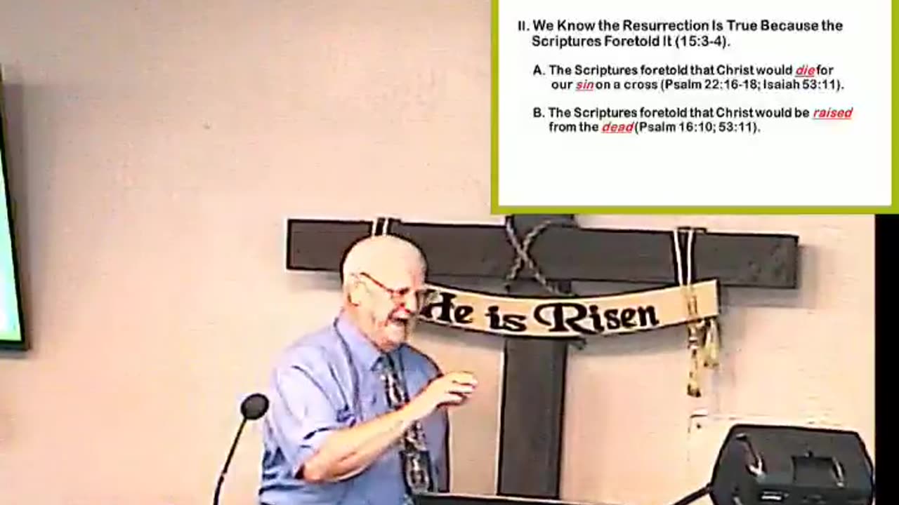 2024-06-09 HDBC - It's the Gospel Truth -1 Cor 15:1-15 - Pastor Ken Reed