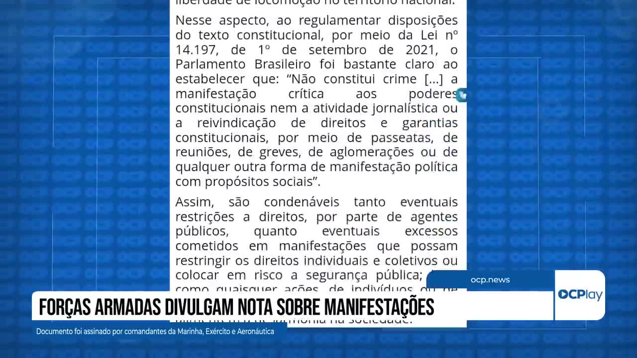 Forças Armadas divulgam nota sobre manifestações