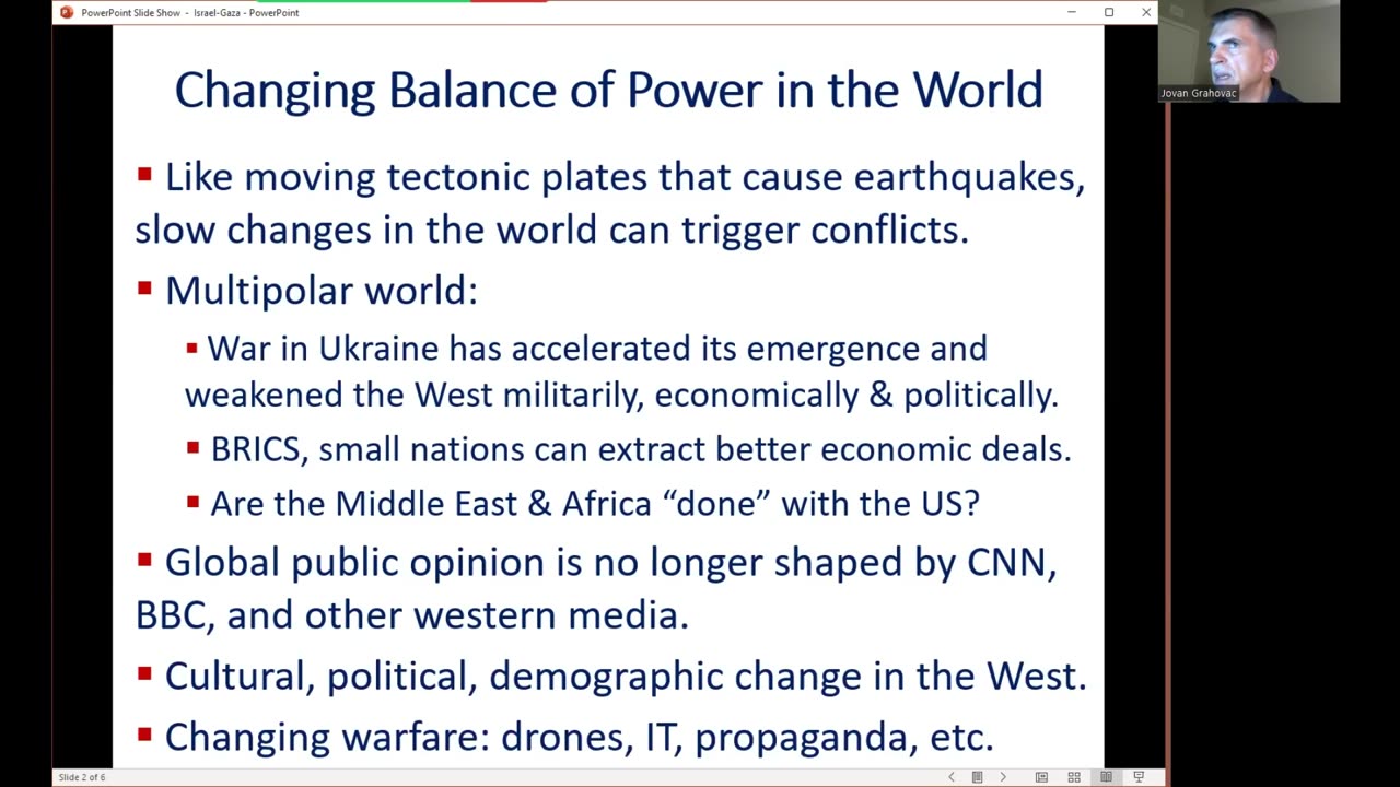 Israel and Gaza in the Global Context: Why Is This Happening Now and What Is Next?