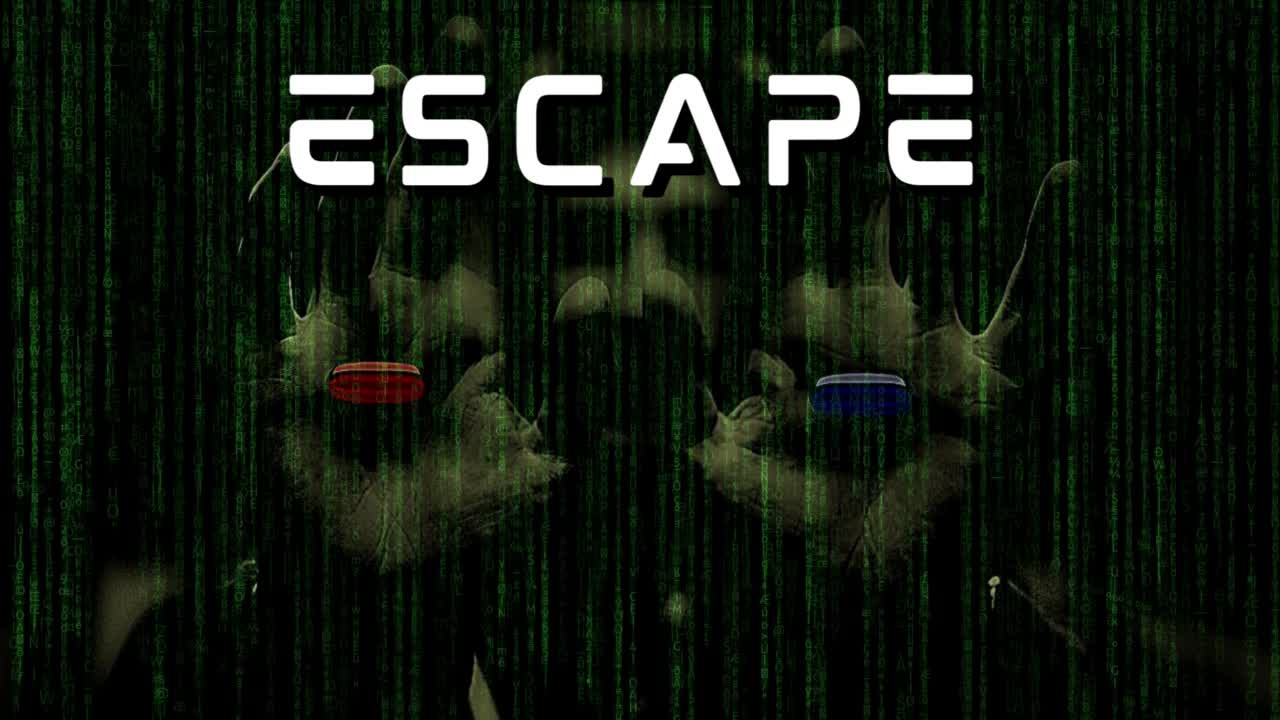 Wake UP and Escape
