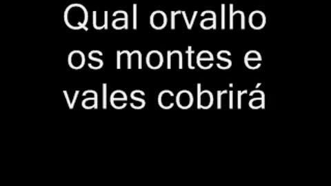 Fluirá como um rio, como a chuva cairá