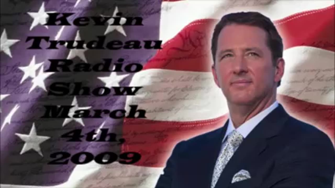 Kevin Trudeau Radio Show 03-04-2009