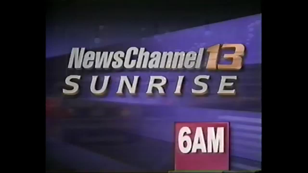 May 2, 1993 - Promo for 'NewsChannel 13 Sunrise'